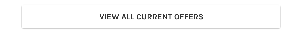 View all current offers