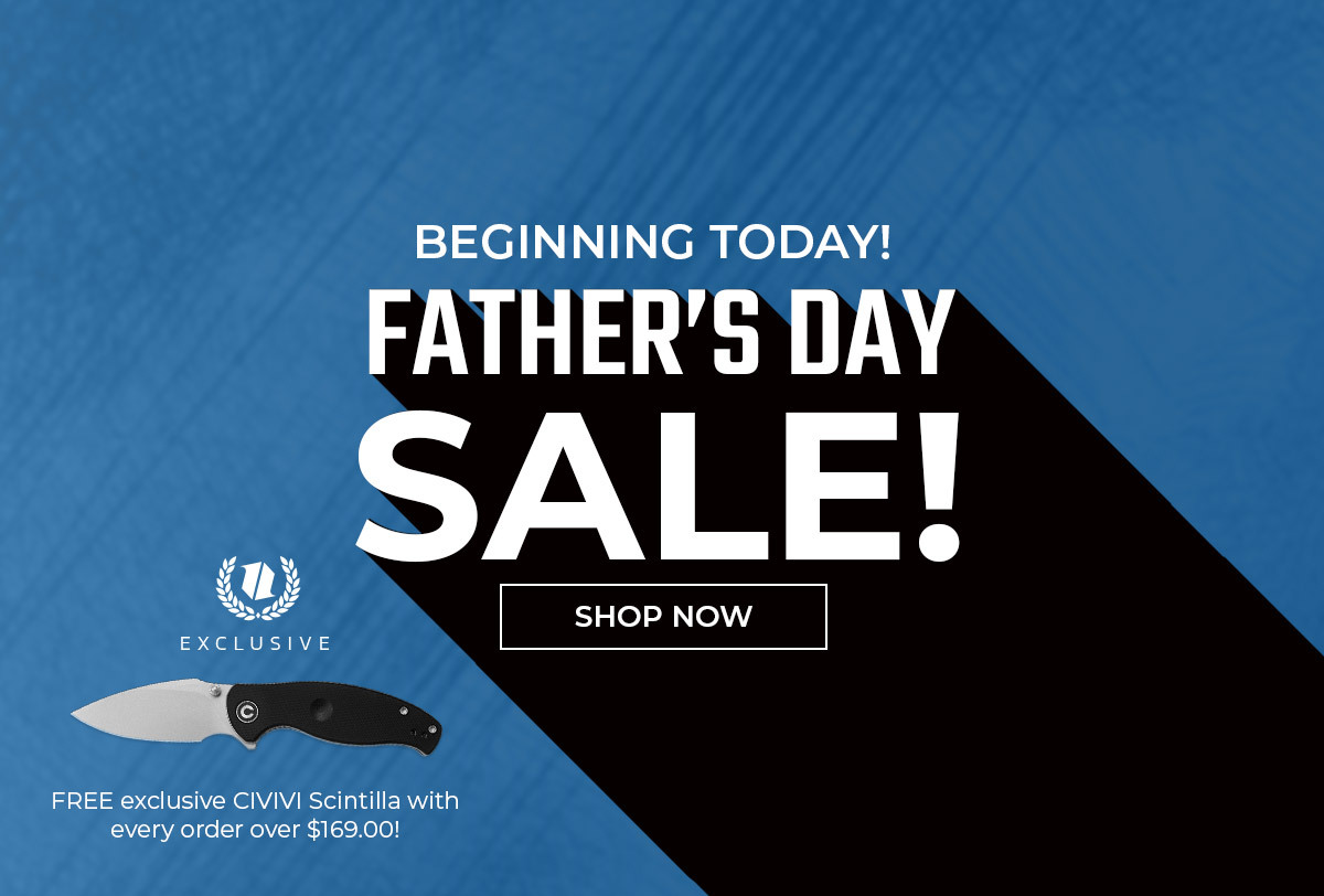 Father's Day Sale Begins!
