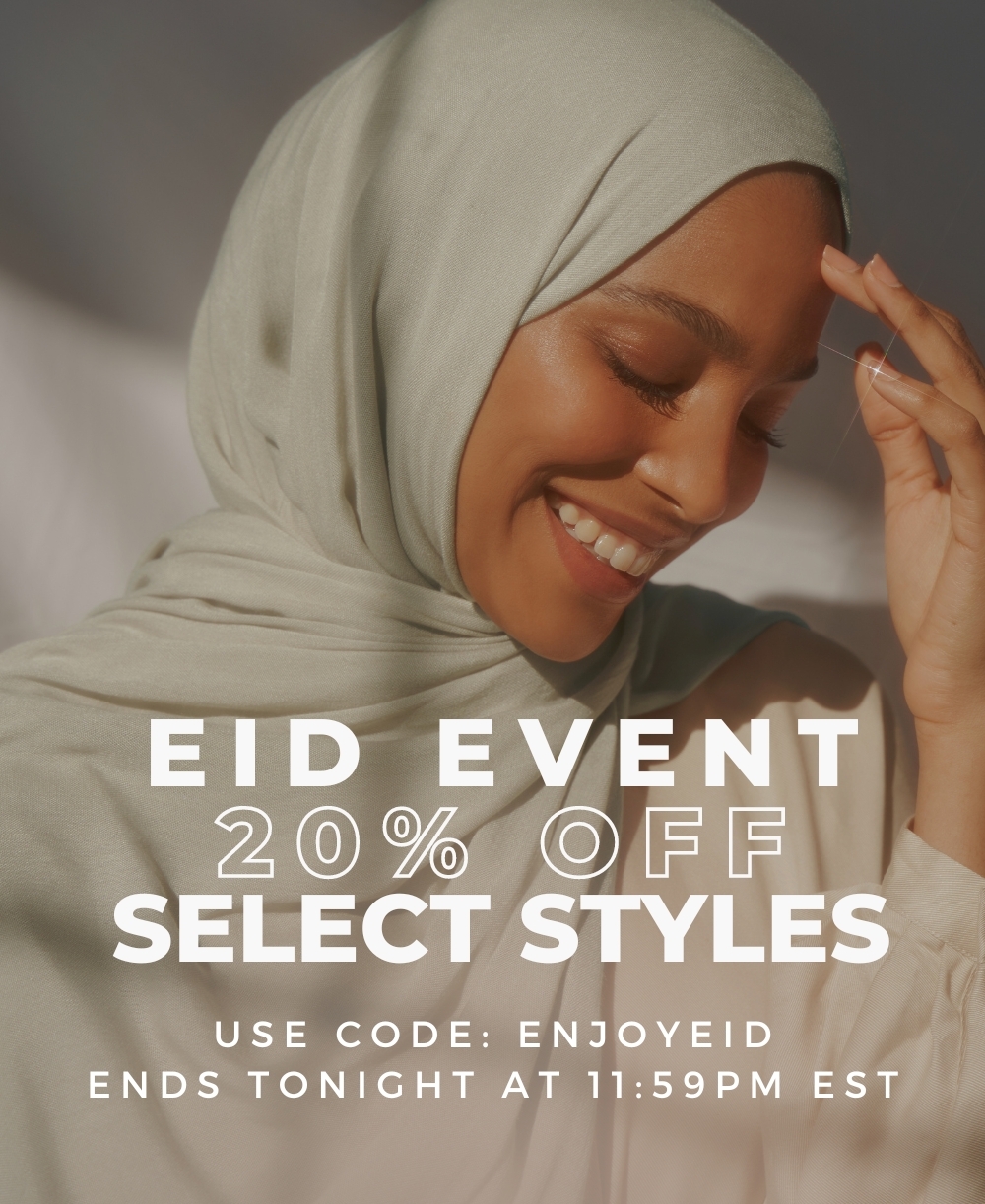 Get 20% off the Eid Event with Code ENJOYEID