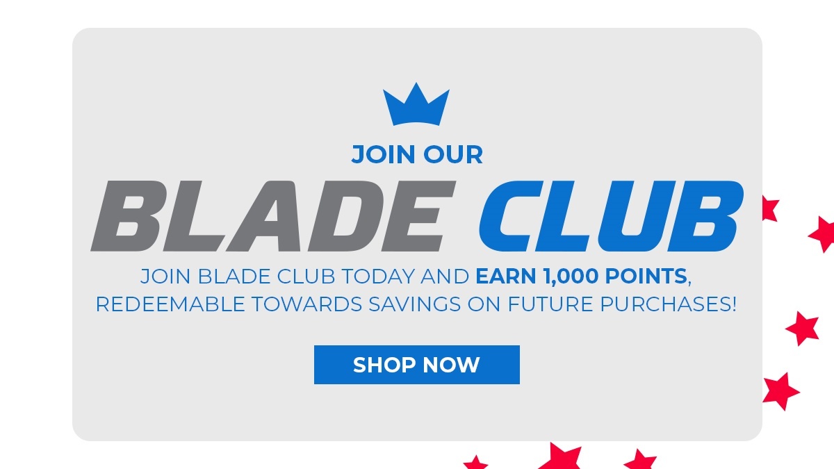 Join Blade Club today!