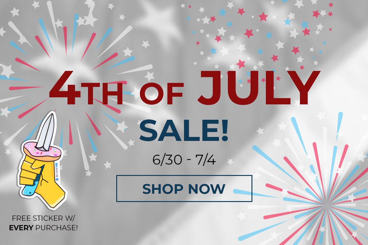 4th of July Sale Continues!