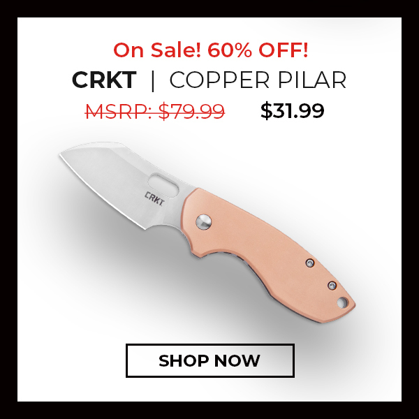 CRKT Copper Pilar