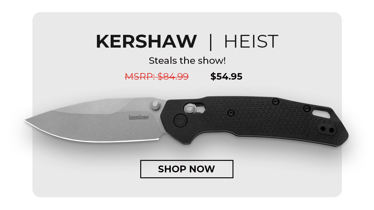 Kershaw Heist