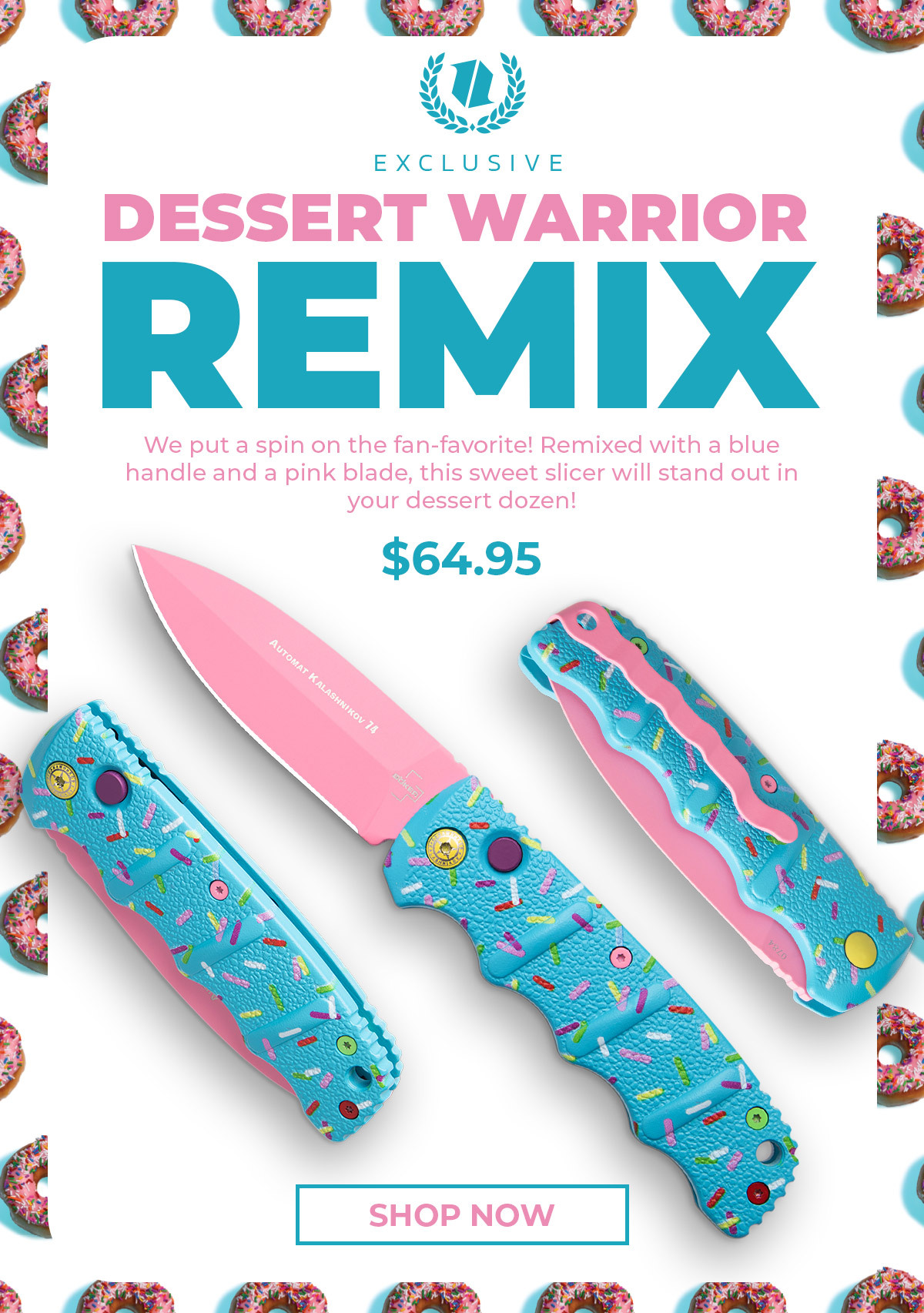 Dessert Warrior Kalashnikov Remix Now Available! Blade HQ