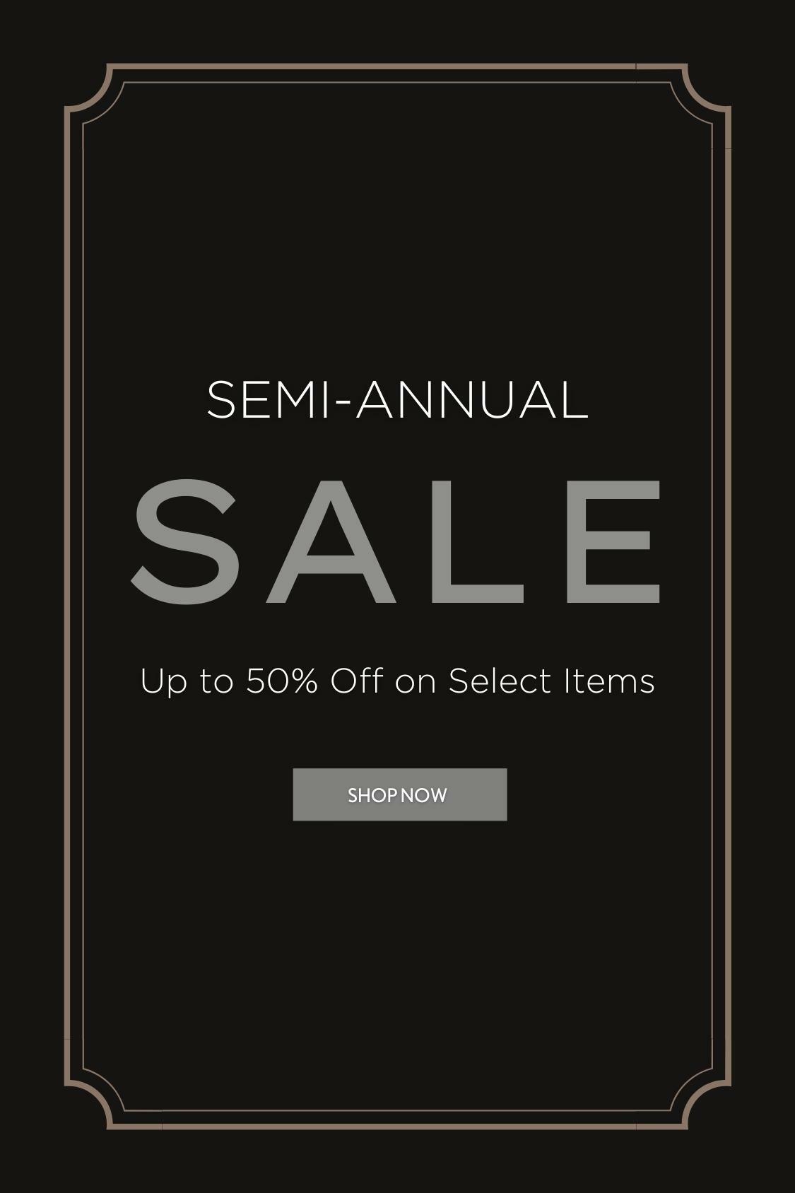 Shop Semi-Annual Sale