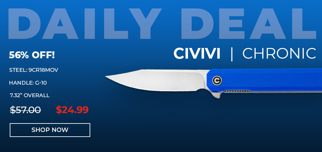 Daily Deal - CIVIVI Chronic