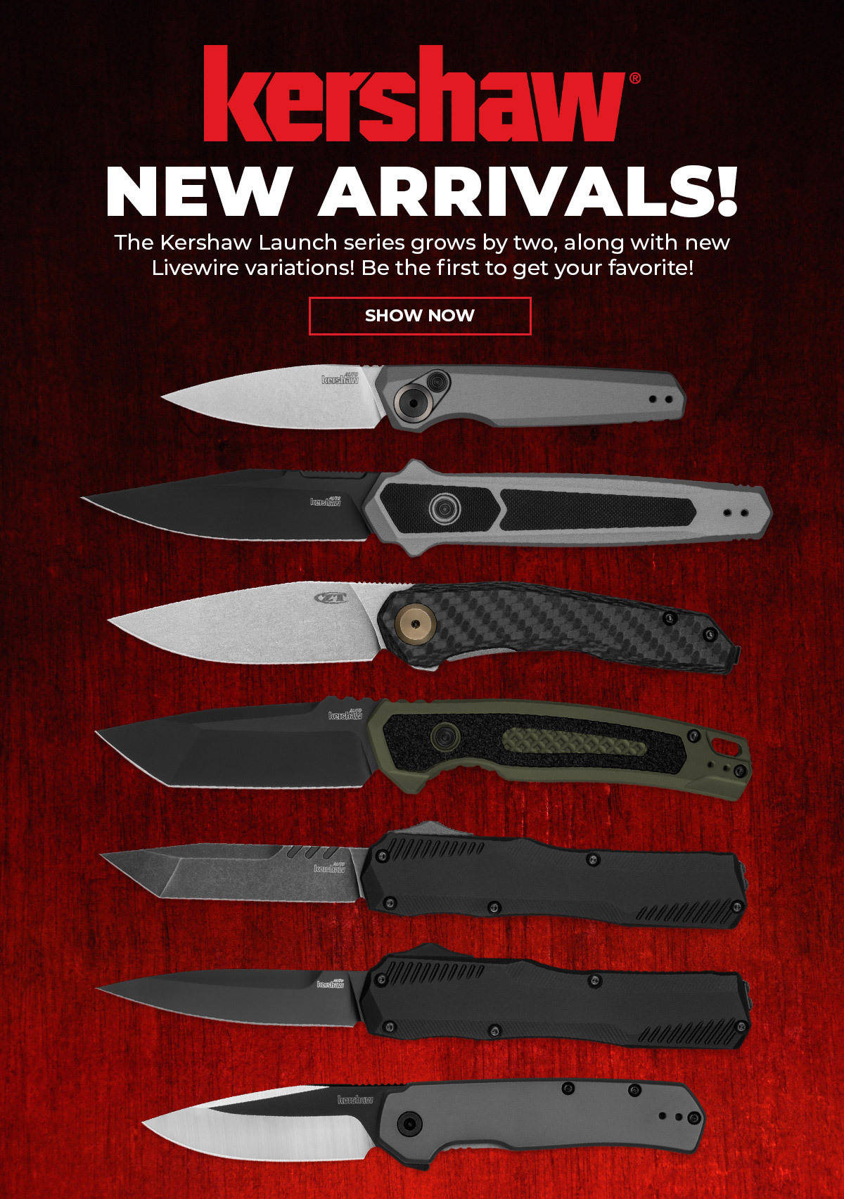 Kershaw New Arrivals