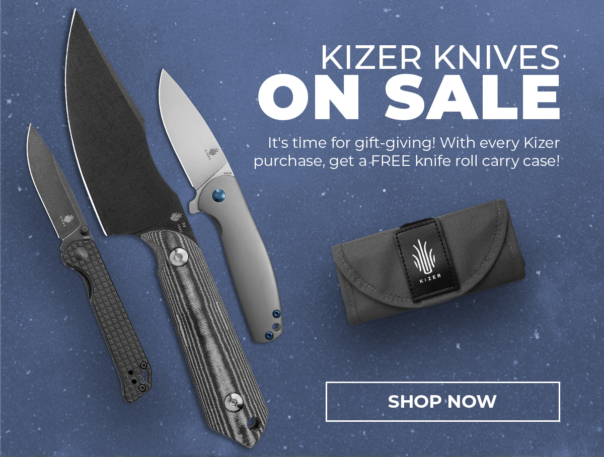 Kizer Knives on sale!