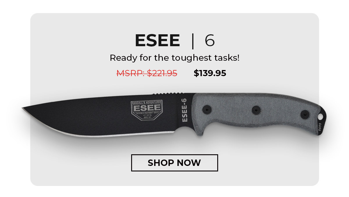 ESEE 6