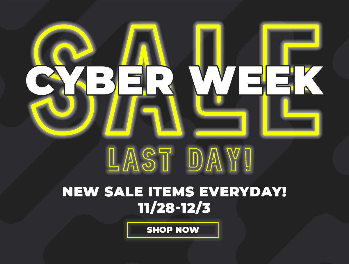 Cyber Week Sale Ends Today!