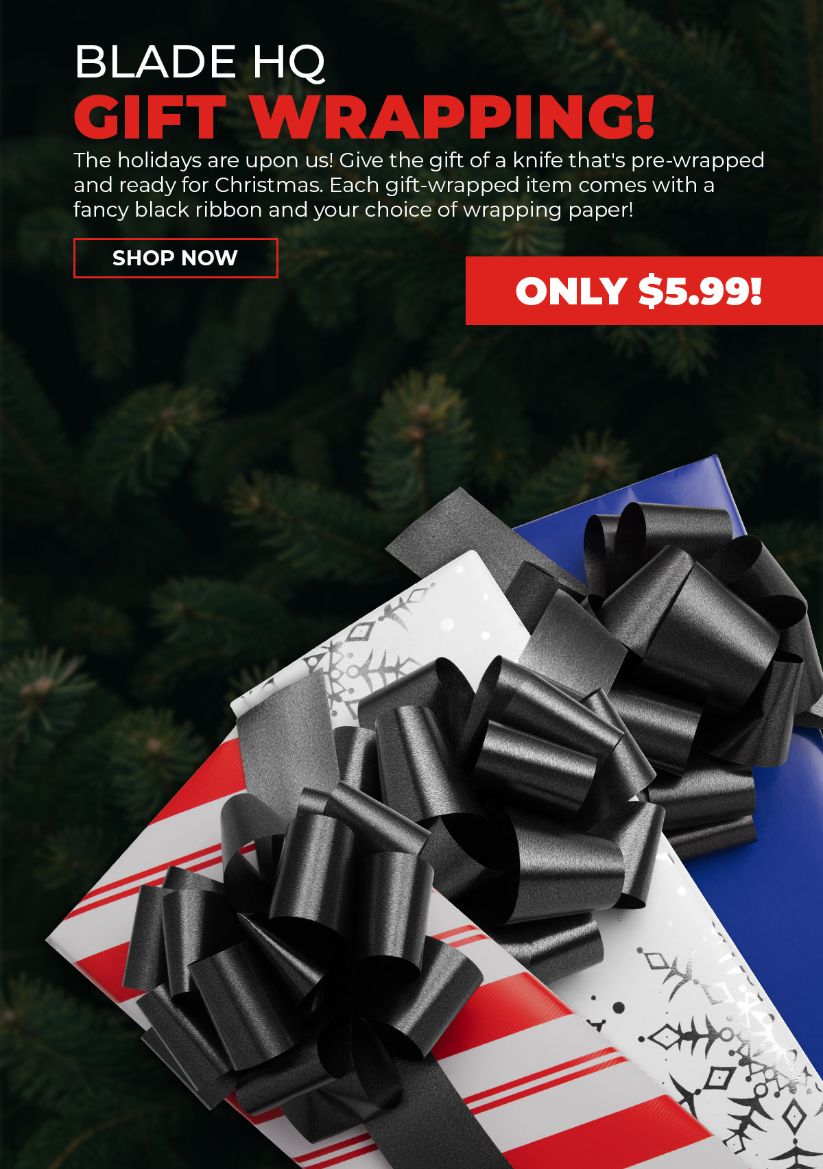 Blade HQ Gift Wrapping