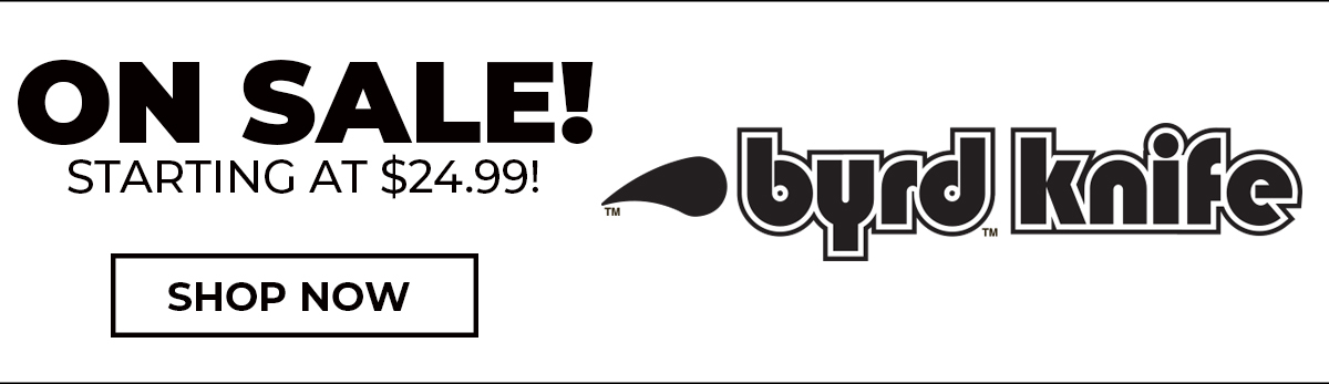 Shop Byrd Knives on sale