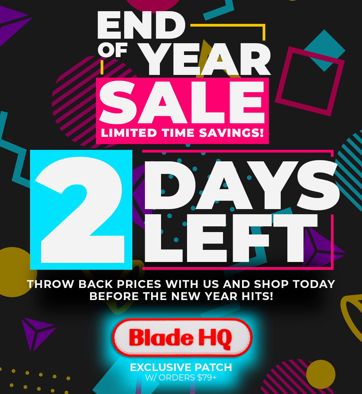 End of Year Sale Continues