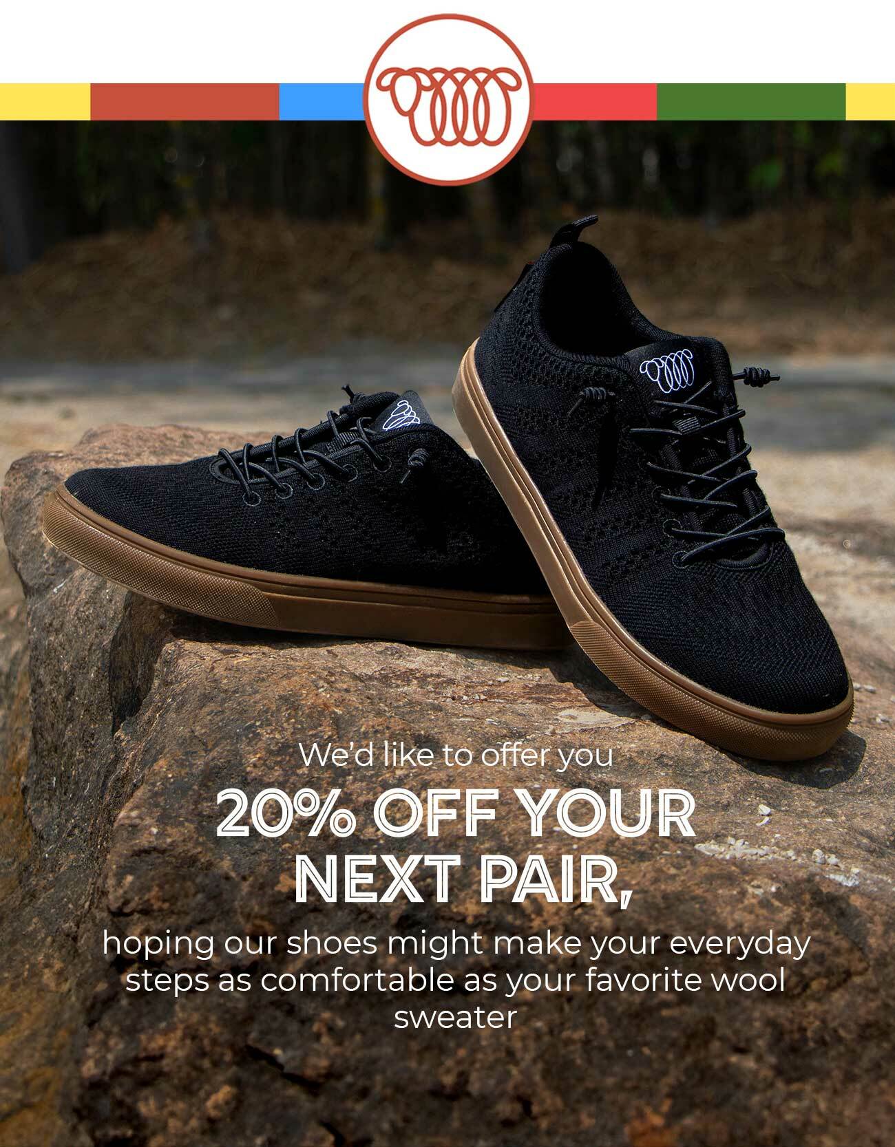 20% off your next pair