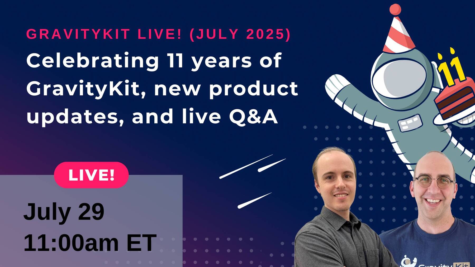 Celebrating 11 years of GravityKit, new product updates, and live Q&A