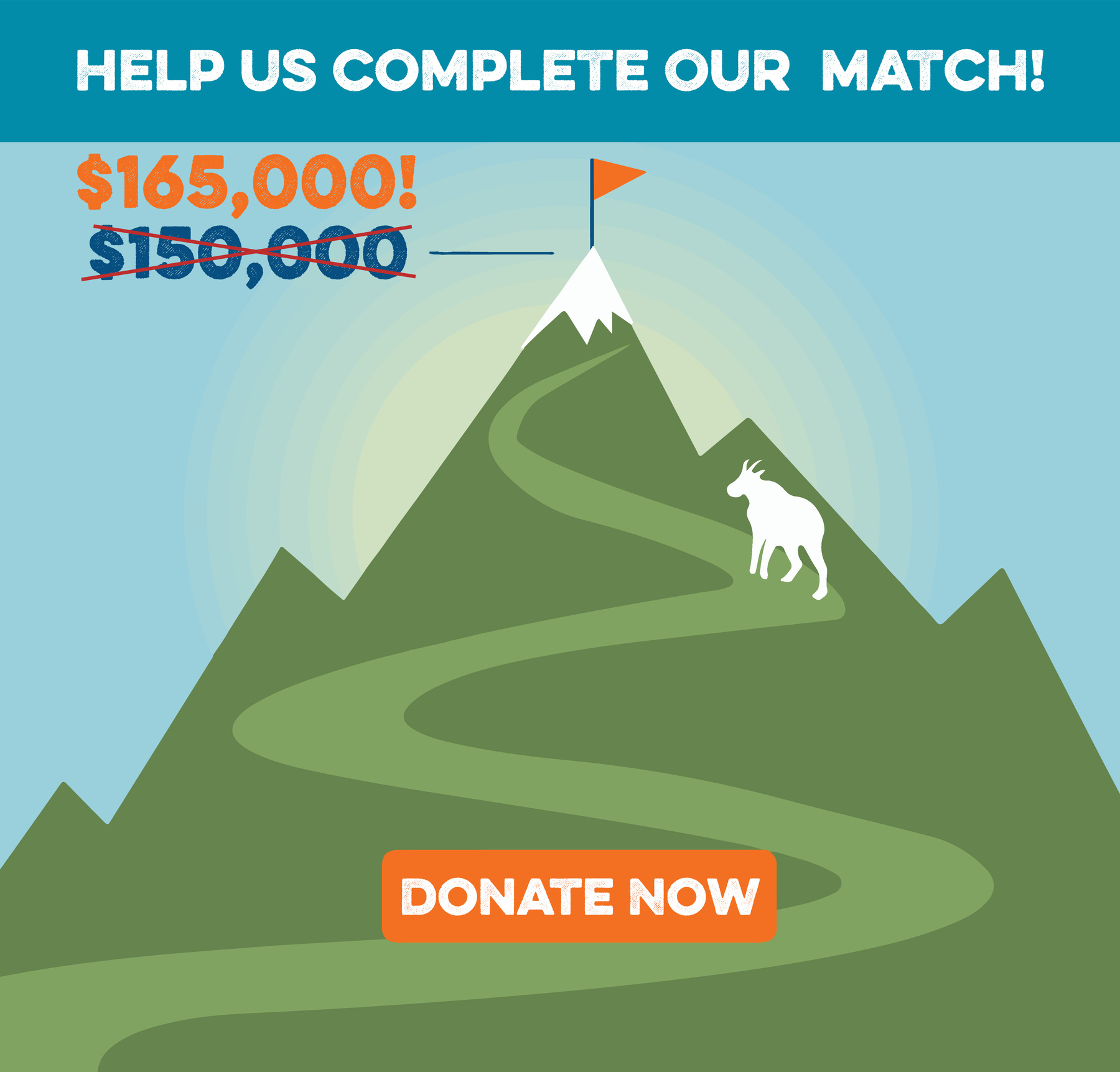 Help us complete our $165,000 match! A graphic of a goat climbing up a mountain trail