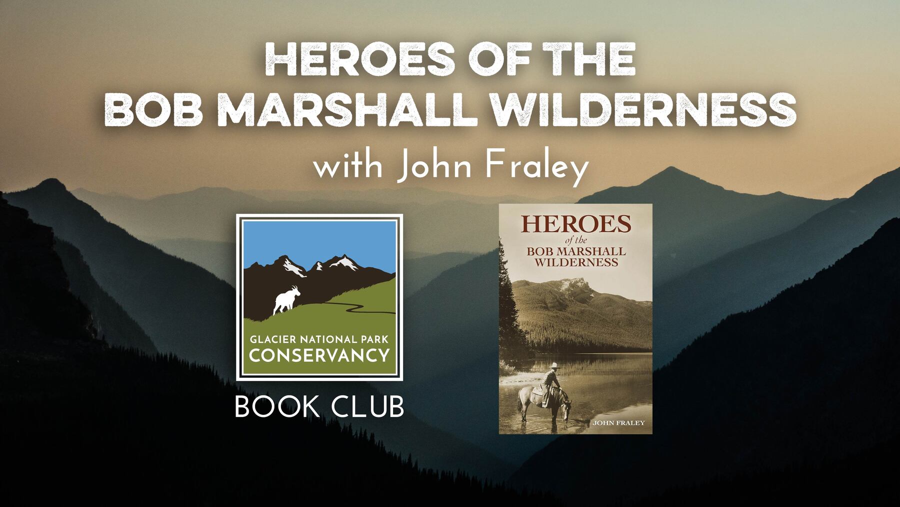 Heroes of the Bob Marshall Wilderness