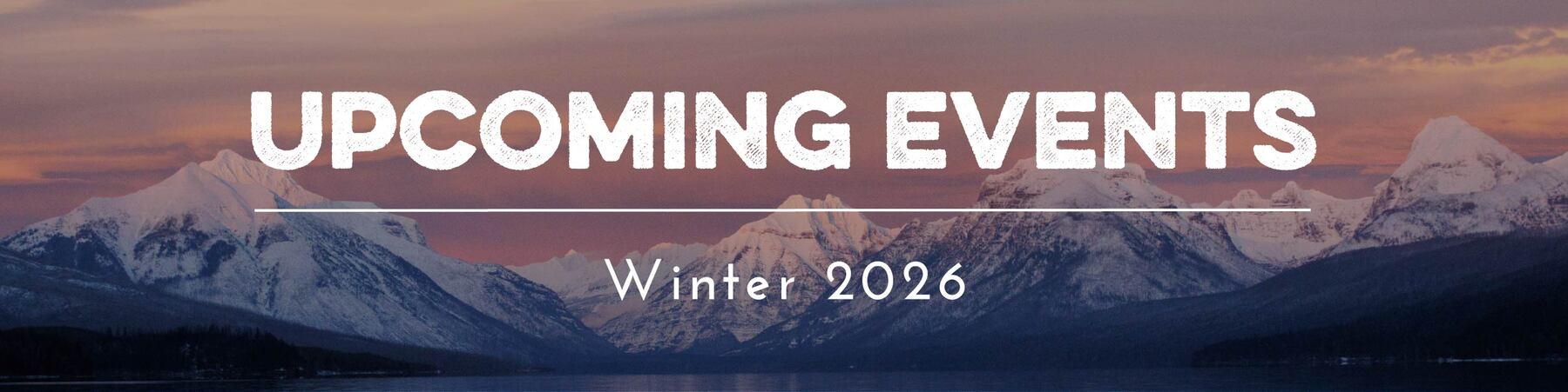 Upcoming Events: Winter 2024
