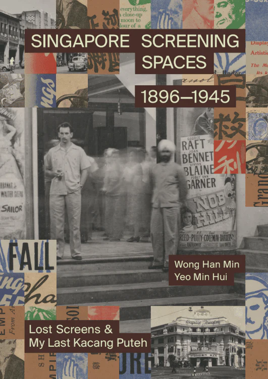Singapore Screening Spaces (1896–1945)