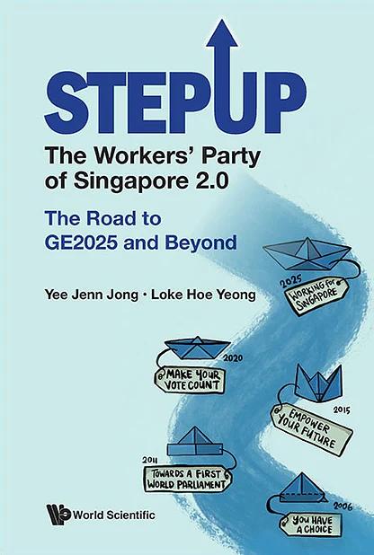 StepUp: The Workers' Party of Singapore 2.0